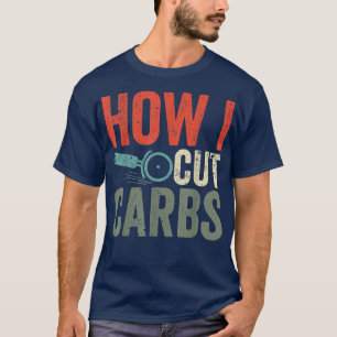 Pizza Cutter Pizzas Funny Cutting Carbs How I Cut T-Shirt