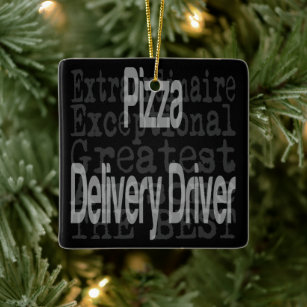 Pizza Delivery Driver Extraordinaire Ceramic Ornament