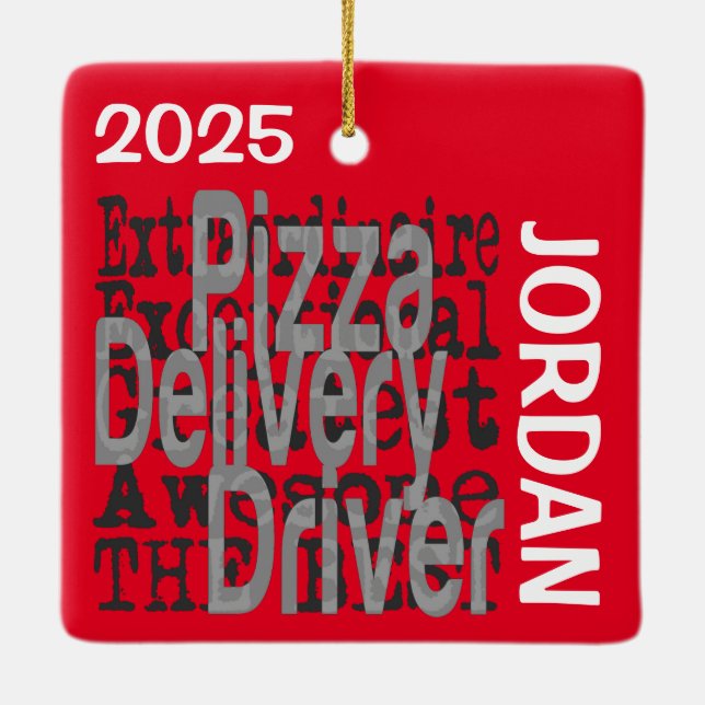 Pizza Delivery Driver Extraordinaire CUSTOM Ceramic Ornament (Back)