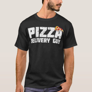Pizza delivery guy Design for pizza lovers T-Shirt