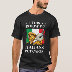 Pizza Eater Italian Food Pie Cheese Pizza Lover T-Shirt