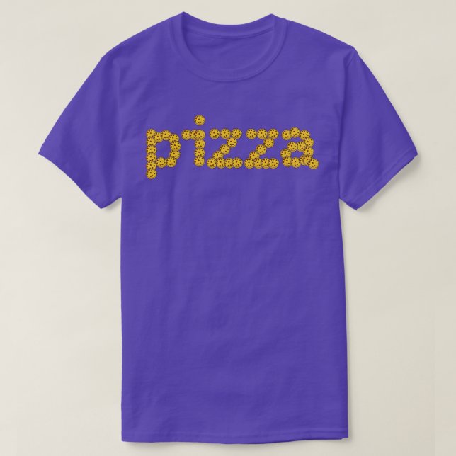 Pizza Food Typography T-Shirt (Design Front)
