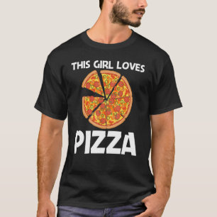 Pizza For Girls Kids Italian Pizza Slice Food T-Shirt