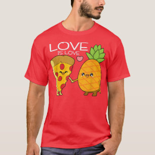 Pizza Forbidden Hawaiian Love Cute Pride Pineapple T-Shirt