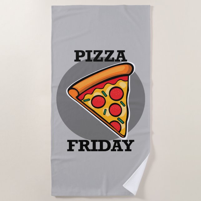 Pizza Friday Design - Beach Towel (Front)