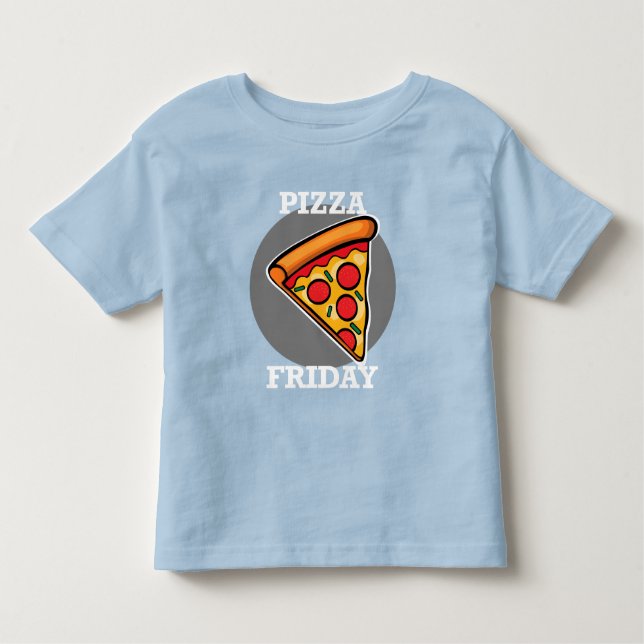 Pizza Friday Design - Toddler Fine Jersey T-Shirt (Front)