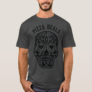 Pizza Heals Sugar Heart Skull Anti Valentines Day3 T-Shirt