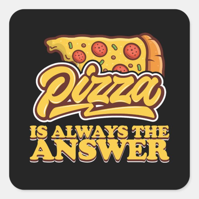 Pizza is Always the Answer Retro Square Sticker (Front)