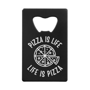 Pizza Is Life Life Is Pizza Funny