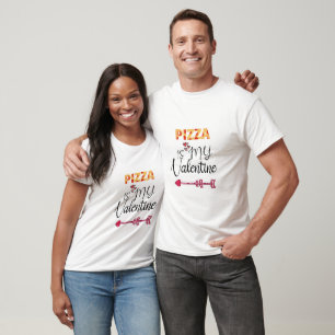PIZZA is my valentine - Arrow Pointing Right T-Shirt