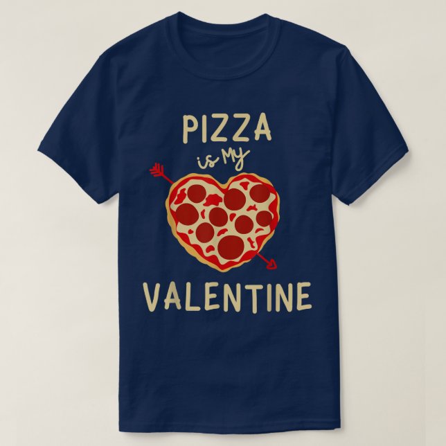 Pizza Is My Valentine Funny Valentines Day Boys Ki T-Shirt (Design Front)