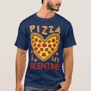 Pizza Is My Valentine Funny Valentines Day Kids Bo T-Shirt