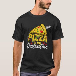 Pizza Is My Valentine Men Kids Boys Restaurant St T-Shirt