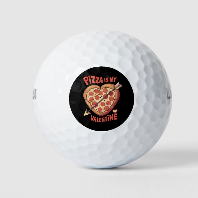 Pizza Is My Valentine's Day Funny Golf Balls (Front)