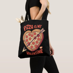 Pizza Is My Valentine's Day Funny Tote Bag