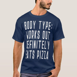 Pizza Italian Italy Funny Yoga Exercise Barre Spor T-Shirt