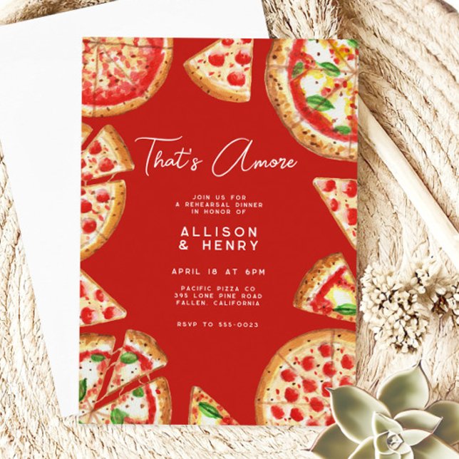 Pizza Italian Thats Amore Wedding Rehearsal Dinner Invitation (Creator Uploaded)