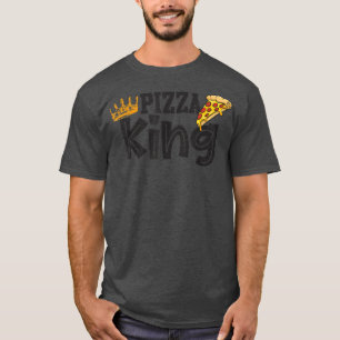 Pizza King Crown And Pizza Funny Pizza For Men973 T-Shirt
