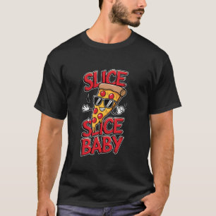 Pizza Lover Slice Slice Baby Funny Food Lovers Foo T-Shirt