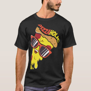 Pizza Lovers I Fast Food Pizzaholic I I Love Pizza T-Shirt