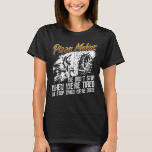 Pizza maker and Pizza baker expert T-Shirt