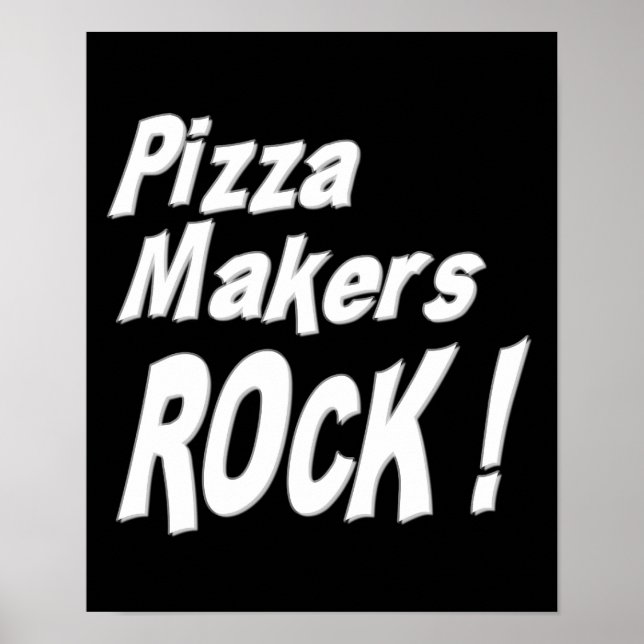 Pizza Makers Rock! Poster Print (Front)