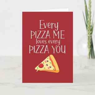 Pizza Me Loves You Food Pun Funny Valentine's Day Holiday Card