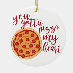 Pizza My Heart Ceramic Ornament