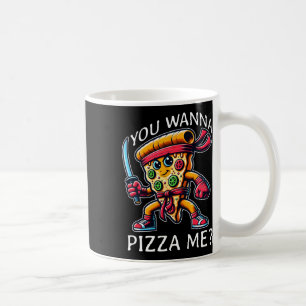 Pizza Ninja Karate Style You Wanna Pizza Me Tee Fo Coffee Mug