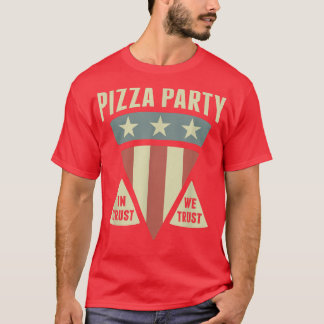 Pizza Party Gift 22254226 T-Shirt