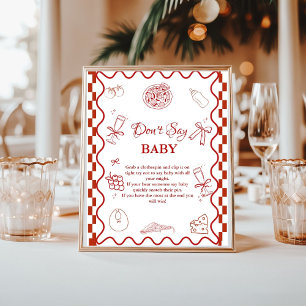 pizza Pink don't say baby baby Shower sign
