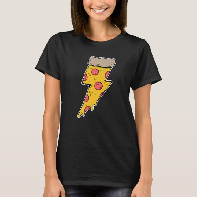 Pizza  Pizza   cool pizza power lightning T-Shirt (Front)