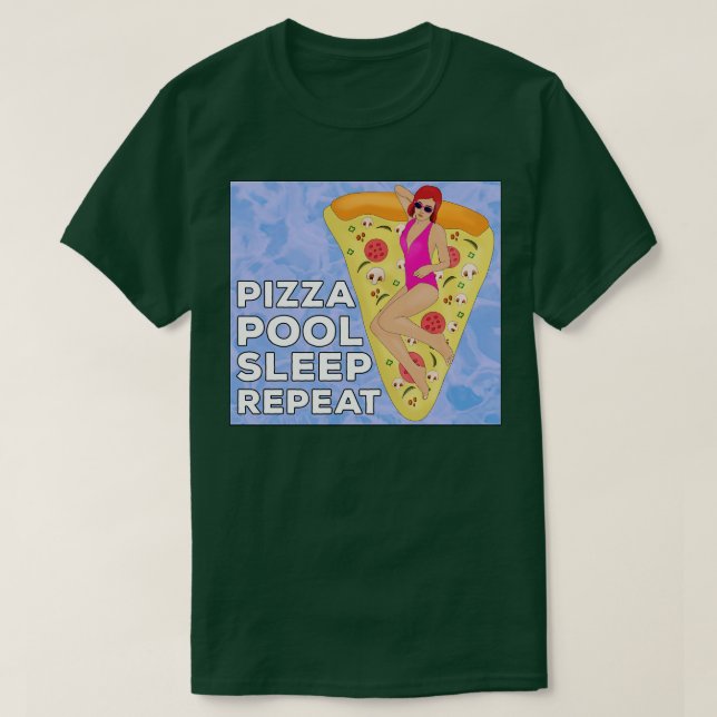 Pizza Pool Sleep Repeat T-Shirt (Design Front)