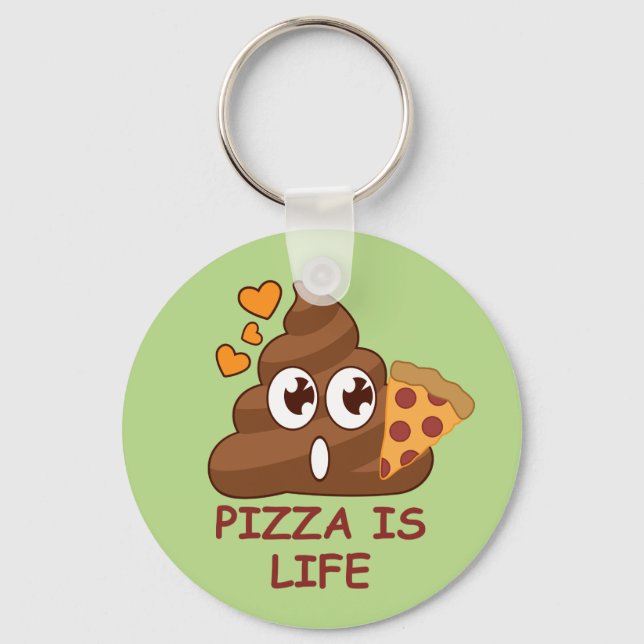 Pizza Poop Life Key Ring (Front)