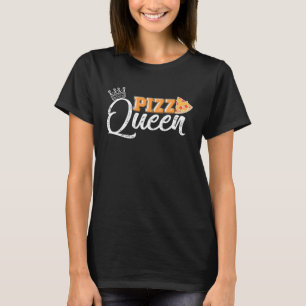 Pizza queen crown and pizza pizza for girls women T-Shirt