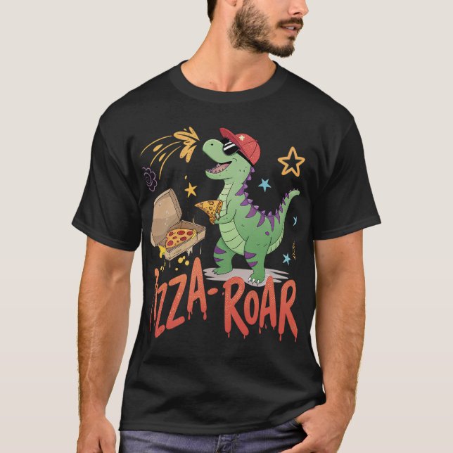 pizza roar for dinasour lover cartoon T-Shirt (Front)
