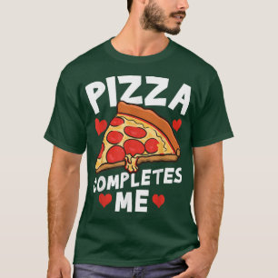 Pizza Slice Funny Foodie Cute 24014471 T-Shirt