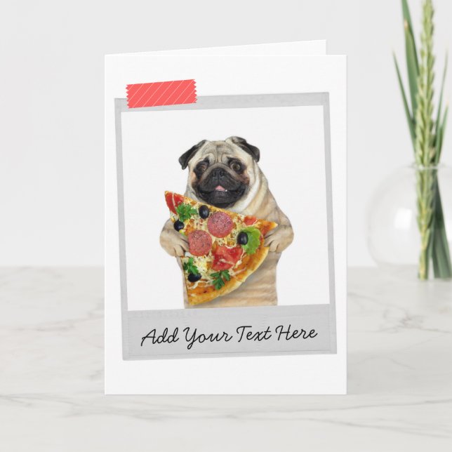 Pizza Slice Pug Dog Funny Card (Front)