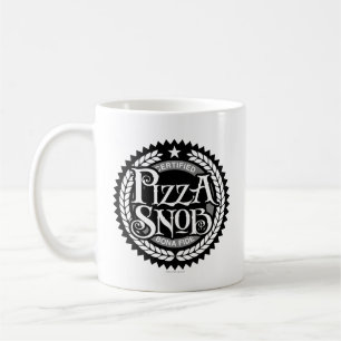 Pizza Snob - funny pizza lover Coffee Mug