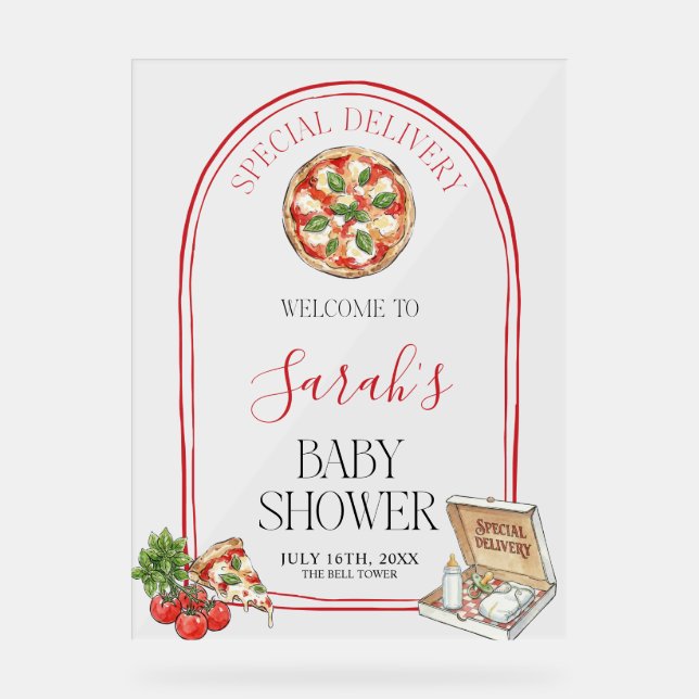 Pizza Special Delivery Baby Shower Welcome  Acrylic Sign (Front)