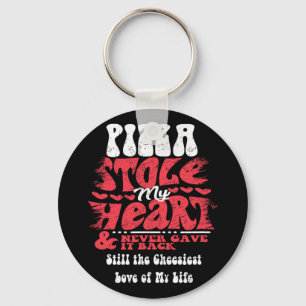 Pizza Stole My Heart ~ Funny Valentines Day Key Ring