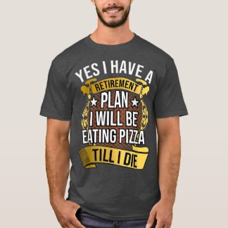 Pizza T Pizzeria Italian Food Gift1208  T-Shirt