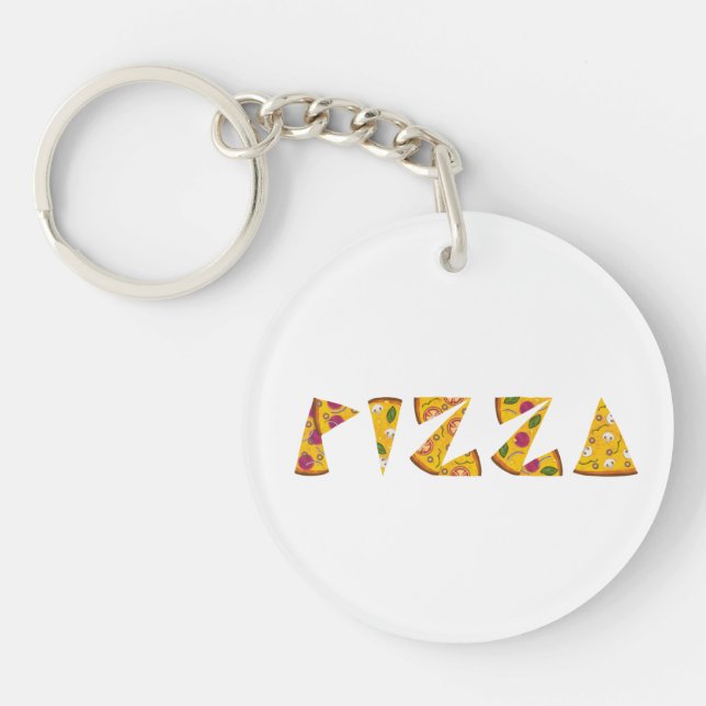 Pizza Text made out of Slices Key Ring (Front)