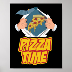 Pizza Time Quote Poster