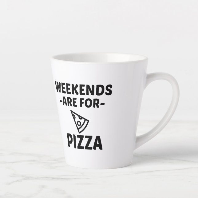 PIZZA WEEKEND LATTE MUG (Right)