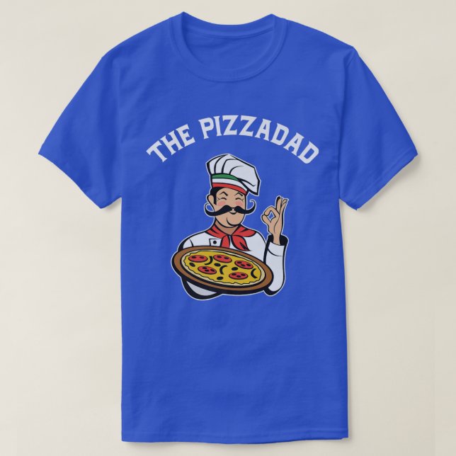 Pizzadad Funny Pizza Dad Foodie Pizzamen Foodie Pr T-Shirt (Design Front)