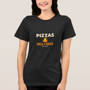Pizzas Over Hell & Back Shirt – Bold Funny Pizza L