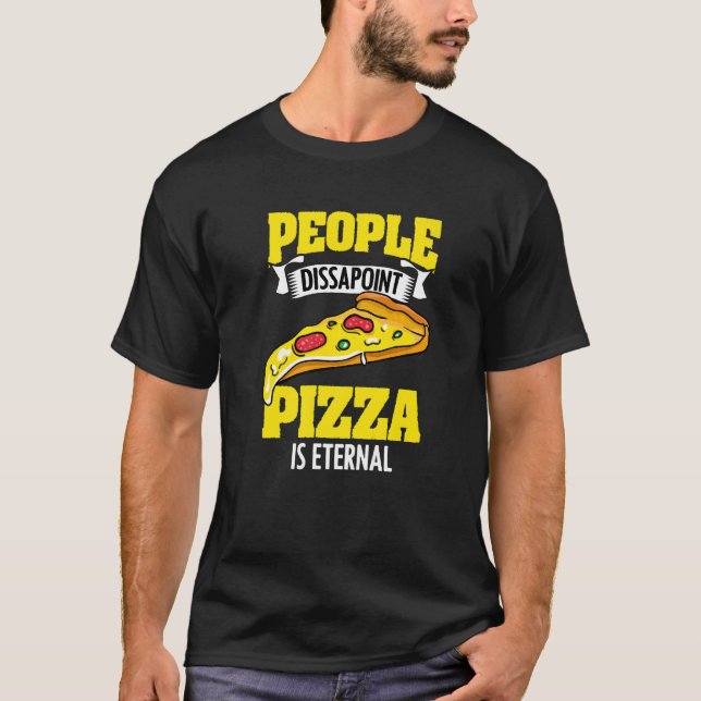 Pizzatarian Humour For A Cheesy Food Pizza Slice T-Shirt (Front)