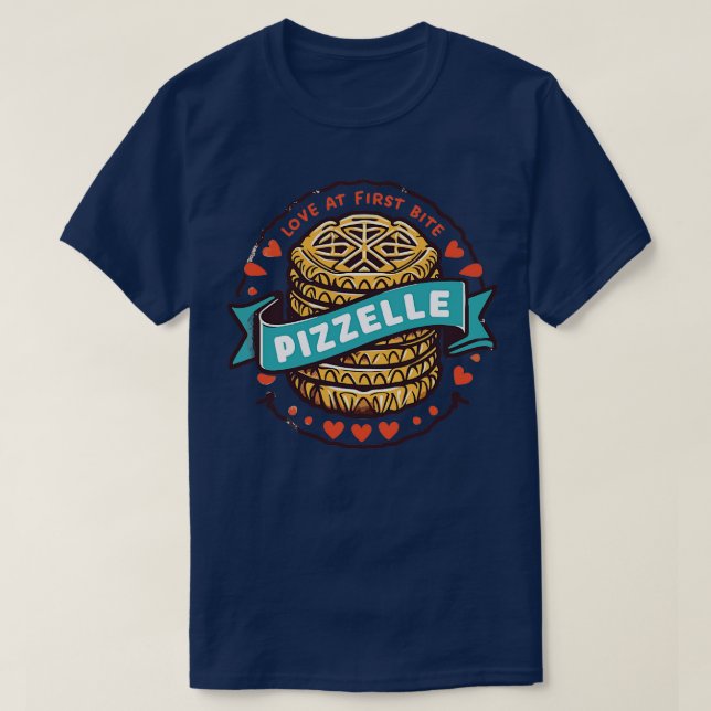 Pizzelle Love At First Bite T-Shirt (Design Front)