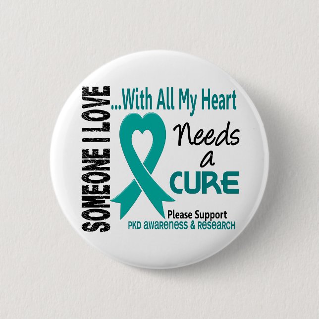 PKD Needs A Cure 3 6 Cm Round Badge (Front)